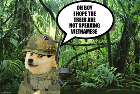 vietnam war memes|Memes from the trees